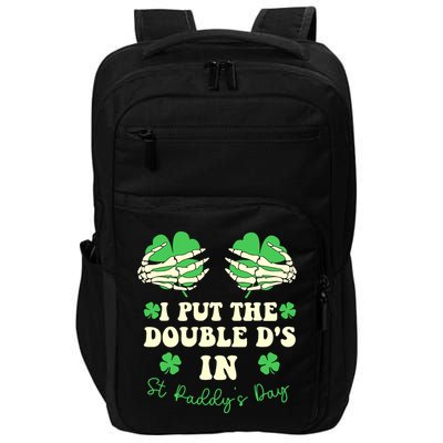 I Put The Double Ds In St Paddys Day Funny Impact Tech Backpack