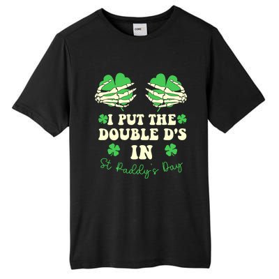 I Put The Double Ds In St Paddys Day Funny Tall Fusion ChromaSoft Performance T-Shirt