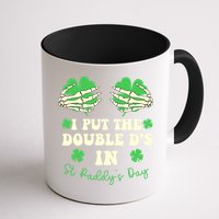 I Put The Double Ds In St Paddys Day Funny Mug