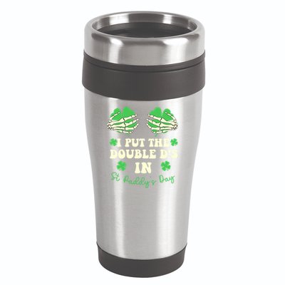 I Put The Double Ds In St Paddys Day Funny 16oz Travel Tumbler