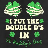 I Put The Double Ds In St Paddys Day Funny Tumbler