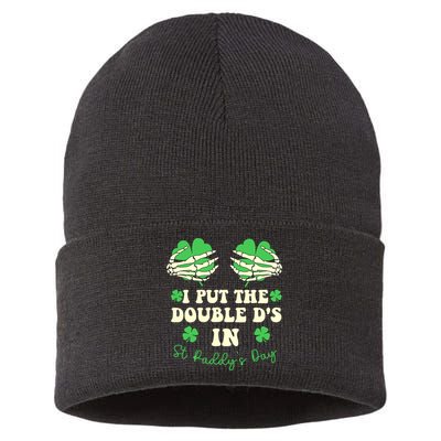 I Put The Double Ds In St Paddys Day Funny Sustainable Knit Beanie