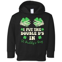 I Put The Double Ds In St Paddys Day Funny Toddler Hoodie
