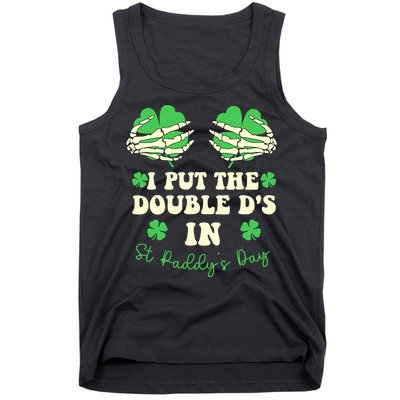 I Put The Double Ds In St Paddys Day Funny Tank Top
