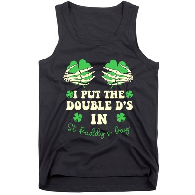 I Put The Double Ds In St Paddys Day Funny Tank Top