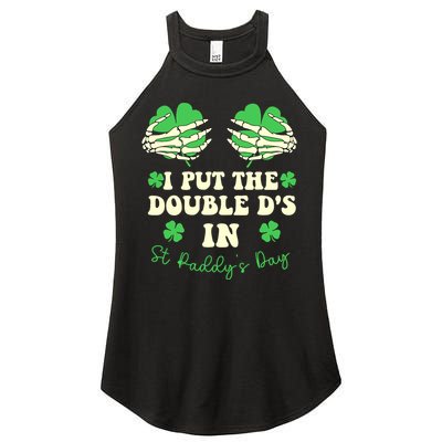I Put The Double Ds In St Paddys Day Funny Women's Perfect Tri Rocker Tank