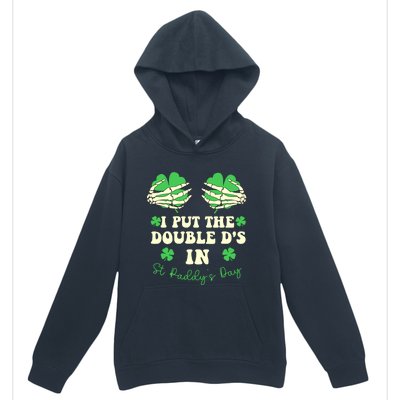 I Put The Double Ds In St Paddys Day Funny Urban Pullover Hoodie