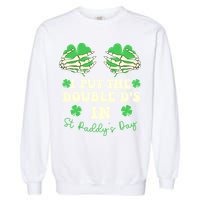 I Put The Double Ds In St Paddys Day Funny Garment-Dyed Sweatshirt