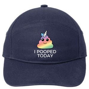 I Pooped Today Sarcastic Adult Humor Party 7-Panel Snapback Hat