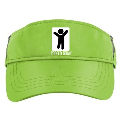 I Pooped Today Funny Humor I Pooped Adult Drive Performance Visor