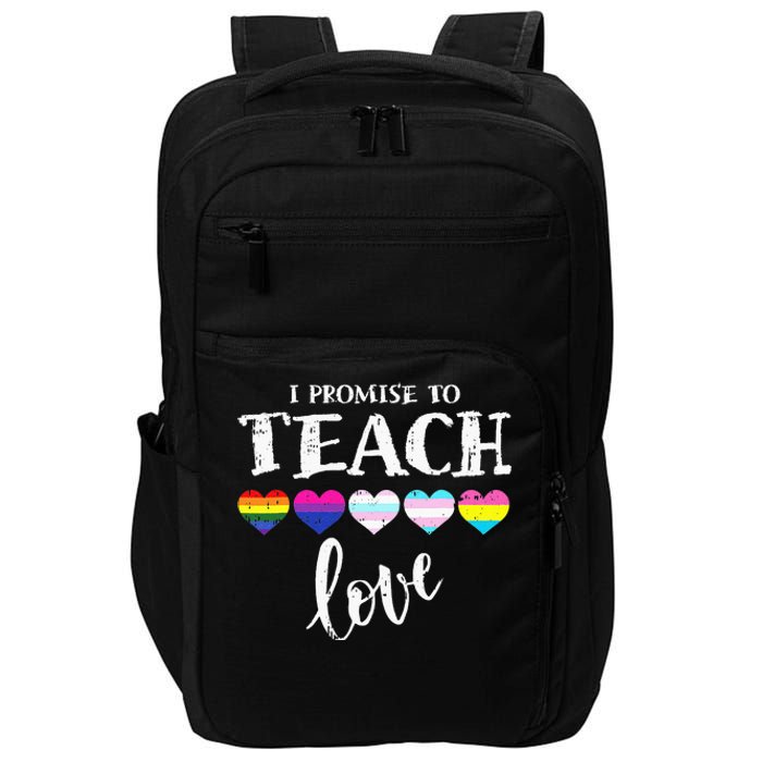 I Promise To Teach Love LGBT Q Pride Proud Ally Teacher Impact Tech Backpack