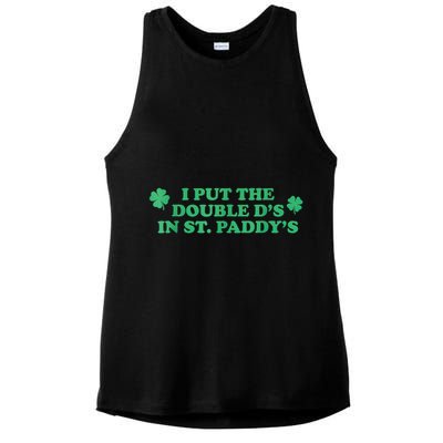 I Put The Double DS In St. PaddyS Day St Patricks Day Ladies PosiCharge Tri-Blend Wicking Tank