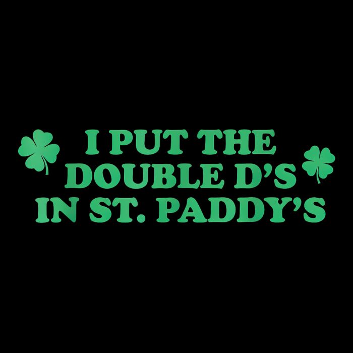 I Put The Double DS In St. PaddyS Day St Patricks Day Pom Pom 12in Knit Beanie