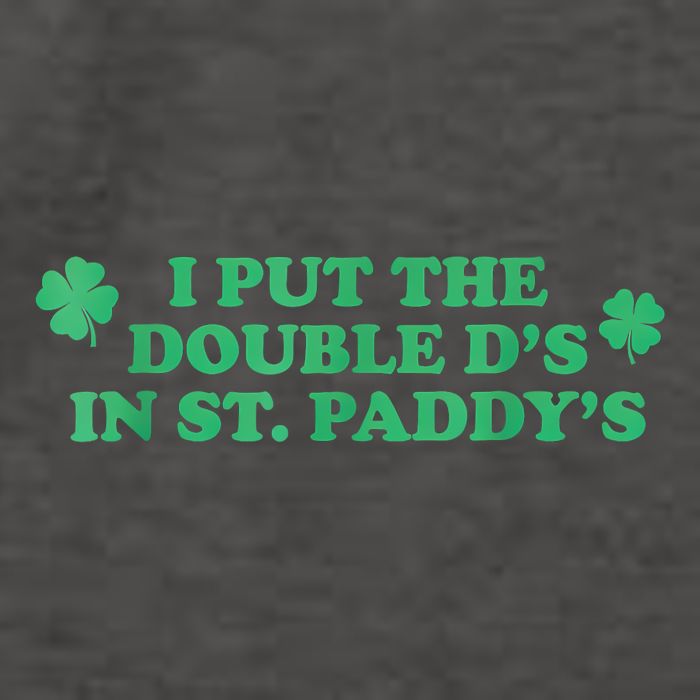I Put The Double DS In St. PaddyS Day St Patricks Day Vector Backpack