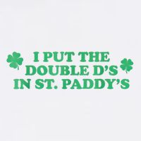 I Put The Double DS In St. PaddyS Day St Patricks Day Sustainable Bucket Hat