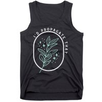 Id Propagate That Plants Funny Gardening Retro Minimalist Tank Top Tank Top