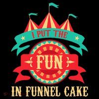 I Put The Fun In Funnel Cake Circus Birthday Party Costume Wool Snapback Cap