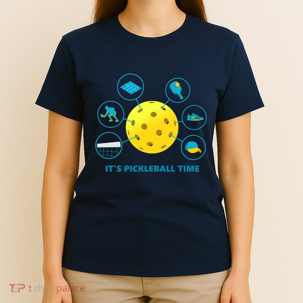 Its Pickleball Time T-Shirt