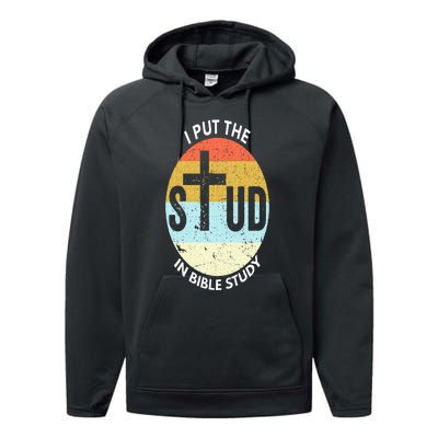 I Put The Stud In Bible Study Funny Bible Study Christian Performance Fleece Hoodie