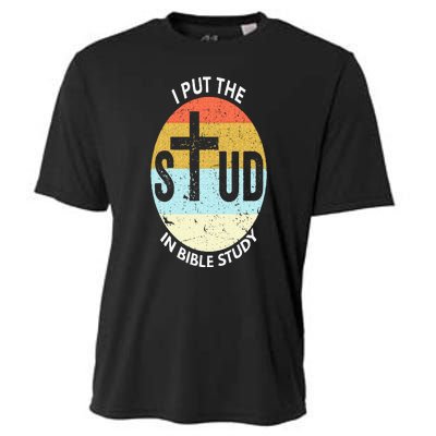 I Put The Stud In Bible Study Funny Bible Study Christian Cooling Performance Crew T-Shirt