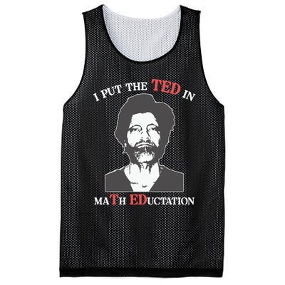 I Put The Ted In Math Education Mesh Reversible Basketball Jersey Tank