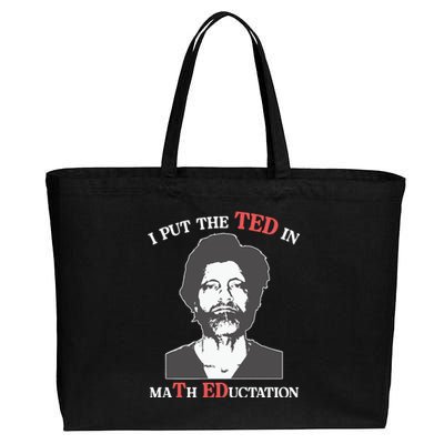 I Put The Ted In Math Education Cotton Canvas Jumbo Tote