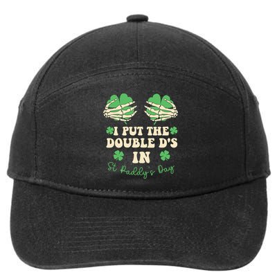 I Put The Double Ds In St Paddys Day 7-Panel Snapback Hat
