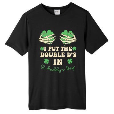 I Put The Double Ds In St Paddys Day Tall Fusion ChromaSoft Performance T-Shirt