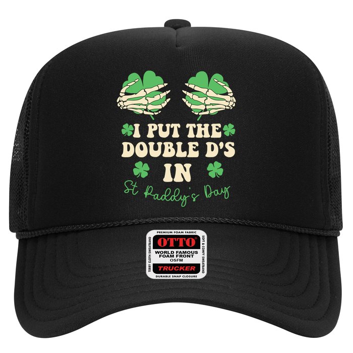 I Put The Double Ds In St Paddys Day Hat