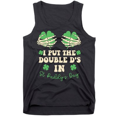 I Put The Double Ds In St Paddys Day Tank Top