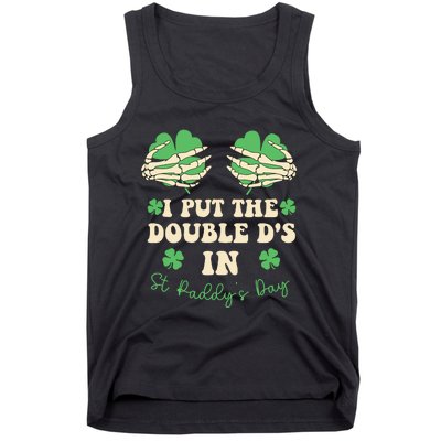 I Put The Double Ds In St Paddys Day Tank Top