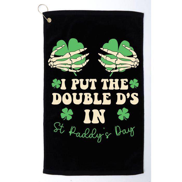 I Put The Double Ds In St Paddys Day Golf Towel