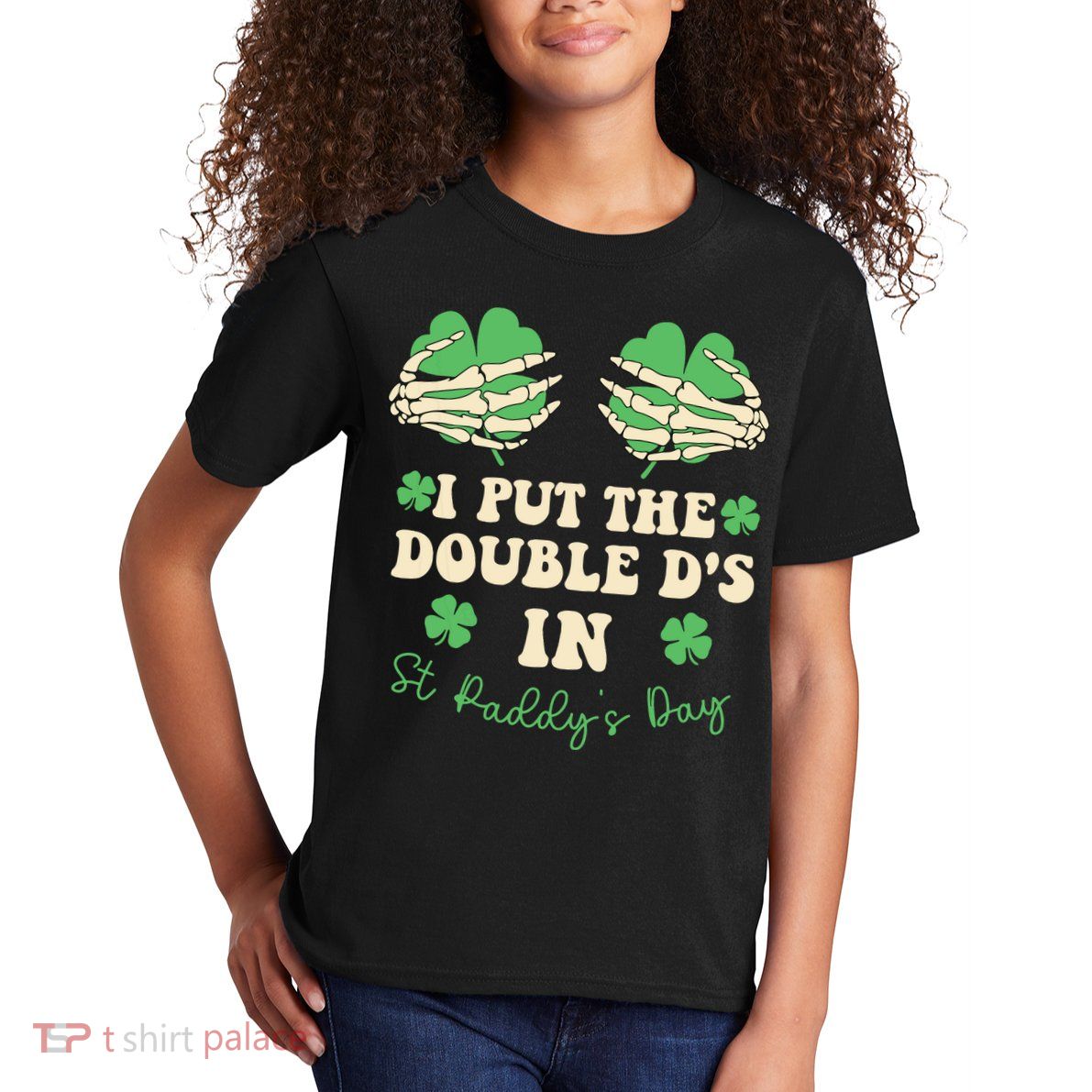 I Put The Double Ds In St Paddys Day Kids T-Shirt