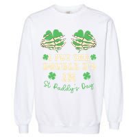 I Put The Double Ds In St Paddys Day Garment-Dyed Sweatshirt
