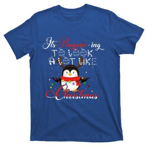 ItS Penguining To Look A Lot Like Christmas Penguin Funny Gift T-Shirt