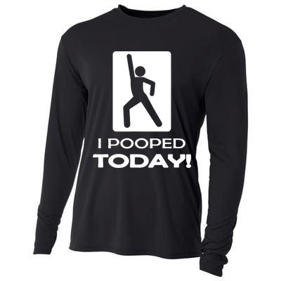 I Pooped Today Cooling Performance Long Sleeve Crew