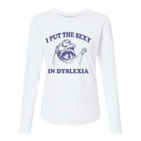 I Put The Sexy In Dyslexia Funny Raccoon Womens Cotton Relaxed Long Sleeve T-Shirt