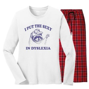 I Put The Sexy In Dyslexia Funny Raccoon Women's Long Sleeve Flannel Pajama Set 