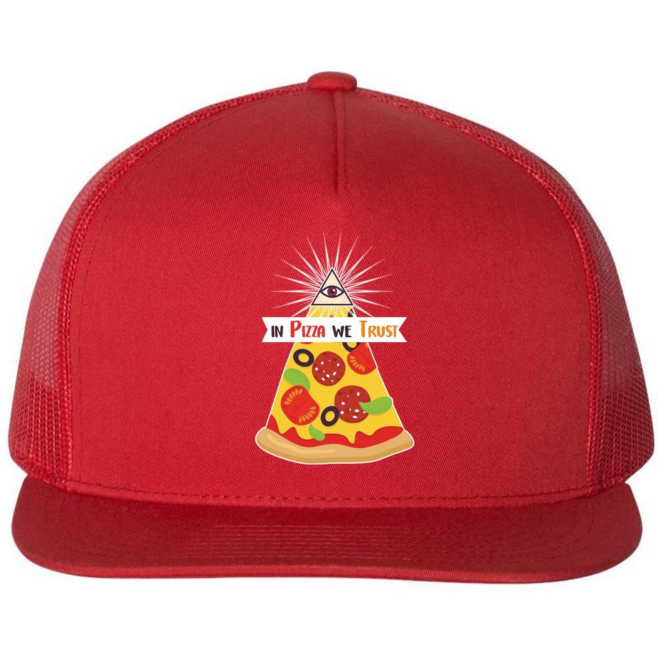 In Pizza We Trust Flat Bill Trucker Hat