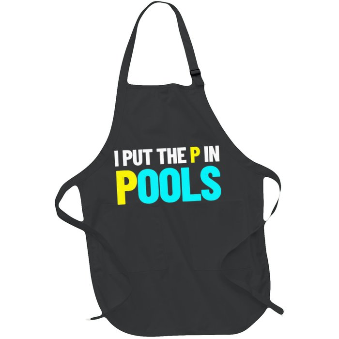 I Put The P In Pools Swimming Humor I Pee In Pools Apron