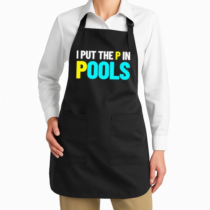 I Put The P In Pools Swimming Humor I Pee In Pools Apron