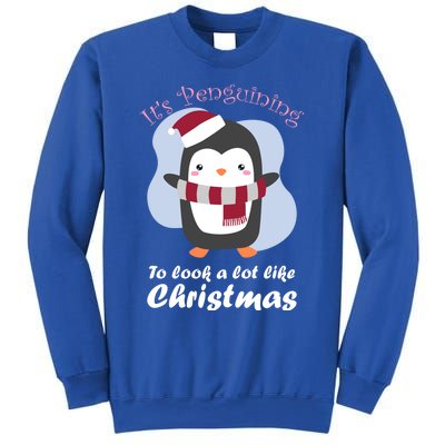 ItS Penguining To Look A Lot Like Christmas Penguin Gift Sweatshirt