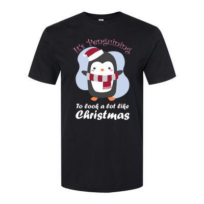 ItS Penguining To Look A Lot Like Christmas Penguin Gift Softstyle CVC T-Shirt