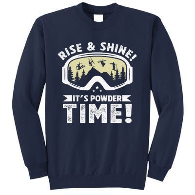 ItS Powder Time Skiing Goggles Winter Sports Skier Freeski Tall Sweatshirt