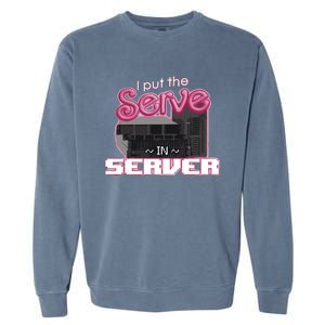 I Put The Serve In Server Computer Science Garment-Dyed Sweatshirt