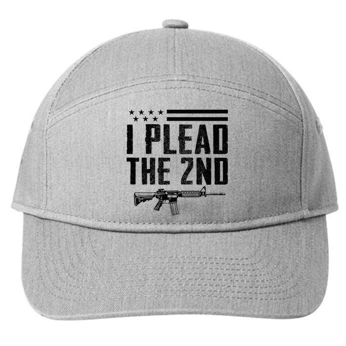 I Plead The 2nd Amendment Pro Gun Ar15 Rifle 7-Panel Snapback Hat