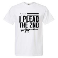 I Plead The 2nd Amendment Pro Gun Ar15 Rifle Garment-Dyed Heavyweight T-Shirt