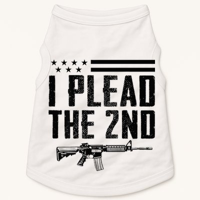 I Plead The 2nd Amendment Pro Gun Ar15 Rifle Doggie Tank