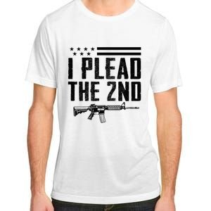 I Plead The 2nd Amendment Pro Gun Ar15 Rifle Adult ChromaSoft Performance T-Shirt