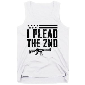 I Plead The 2nd Amendment Pro Gun Ar15 Rifle Tank Top